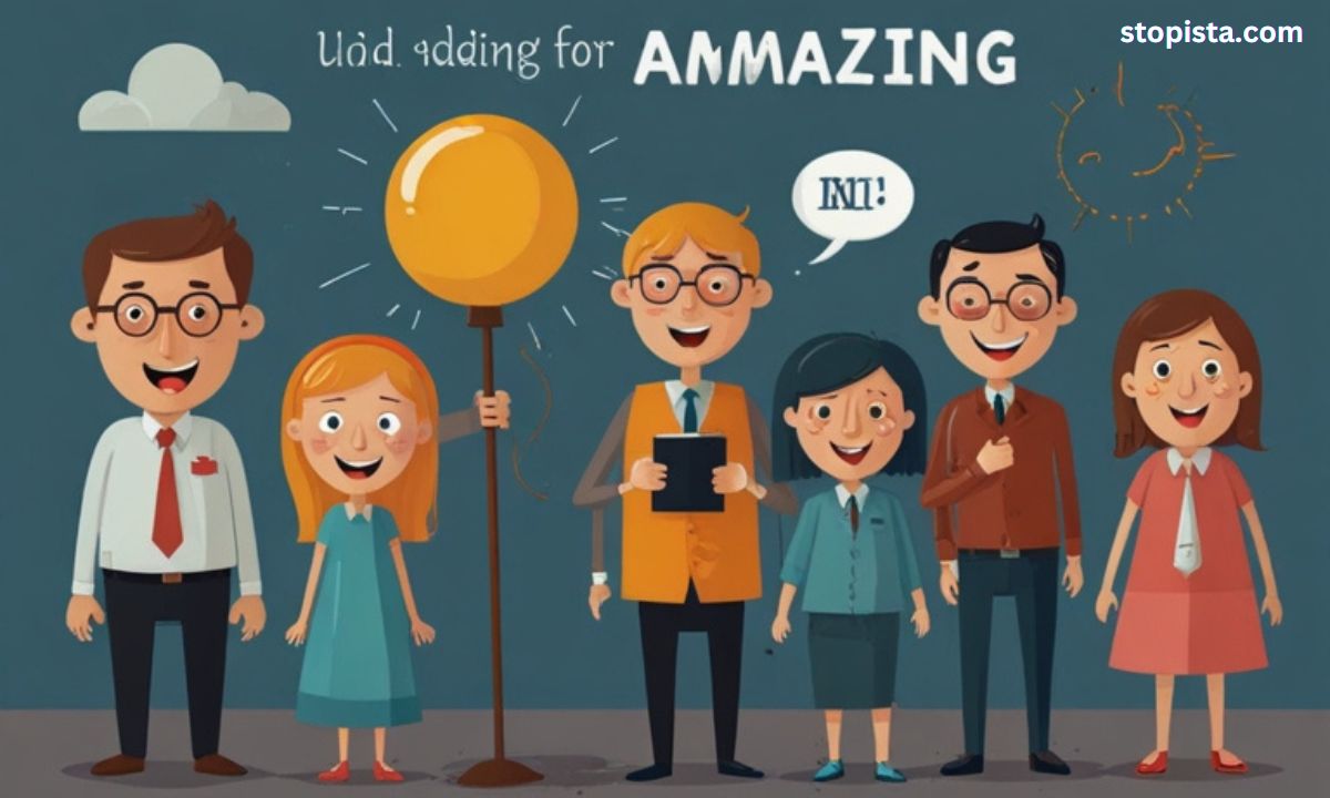 Idioms for Amazing