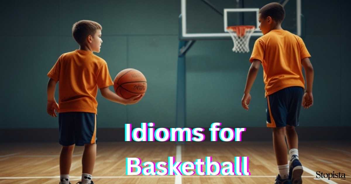 Idioms for Basketball