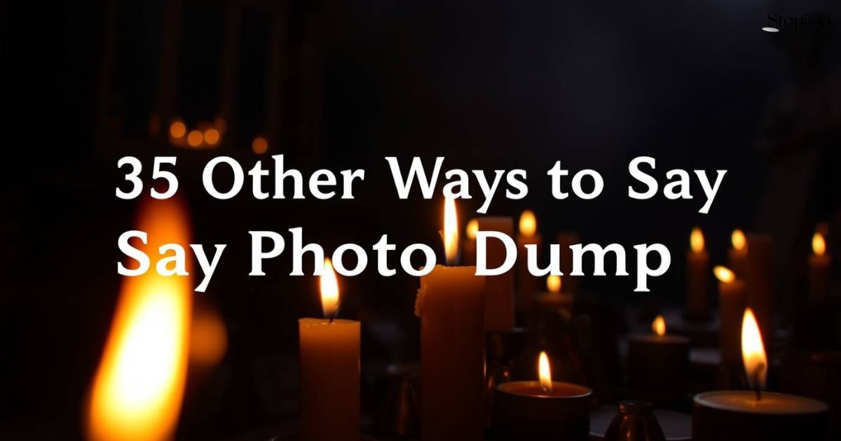 Other Ways to Say Photo Dump